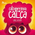 A cachorrinha chamada Calça (eBook, ePUB)