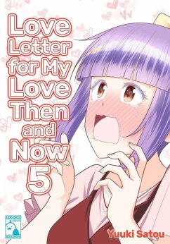 Cover Love Letter for my Love Then and Now 5 (eBook, ePUB)