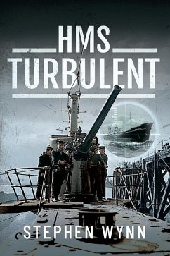 HMS Turbulent (eBook, ePUB) - Stephen Wynn, Wynn