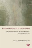 London Kleinians in Los Angeles (eBook, ePUB)