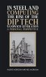 In Steel and Computing the Rise of the... - Bild 1