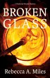 Broken Glass (eBook, ePUB) - Bild 1