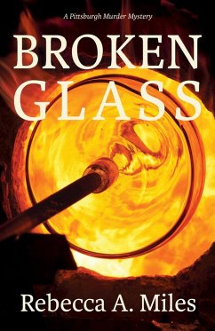 Broken Glass (eBook, ePUB) - Miles, Rebecca A