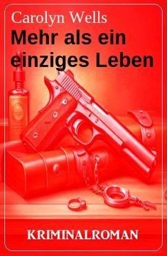 Cover Mehr als ein einziges Leben: Kriminalroman (eBook, ePUB)