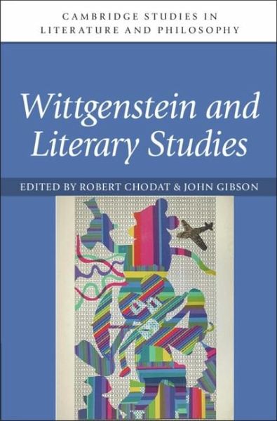 Wittgenstein and Literary Studies (eBook, ePUB) Wittgenstein and Literary Studies (eBook, ePUB)