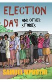 Election Day and other stories (eBook, ePUB) Election Day and other stories (eBook, ePUB)