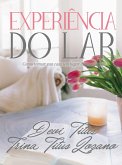 Experiência do lar (Edição Memorial) (eBook, ePUB)