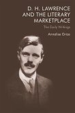 D. H. Lawrence and the Literary Marketplace (eBook, PDF)