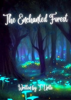 Cover The Enchanted Forest (Sister 3 Tales, #1) (eBook, ePUB)