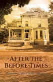 After the Before-Times (eBook, ePUB) After the Before-Times (eBook, ePUB)