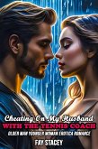 Cheating On My Husband With The Tennis Coach: Older Man Younger Woman Erotica Romance (Cheating Hotwife Romance, #1) (eBook, ePUB)