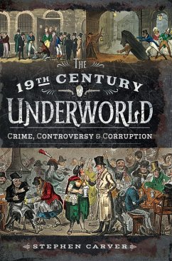 19th Century Underworld (eBook, ePUB) - Stephen Carver, Carver