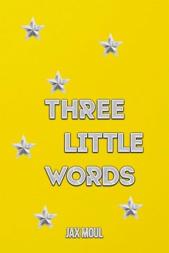 Cover Three Little Words (eBook, ePUB)
