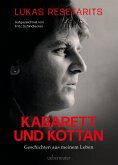 Lukas Resetarits - Kabarett und Kottan (eBook, ePUB)