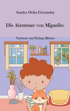 Die Abenteuer von Miguelito (eBook, ePUB) - Ovies Fernández, Sandra