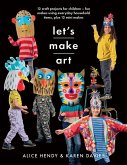 Let's Make Art: 12 Craft Projects for Children (eBook, ePUB)