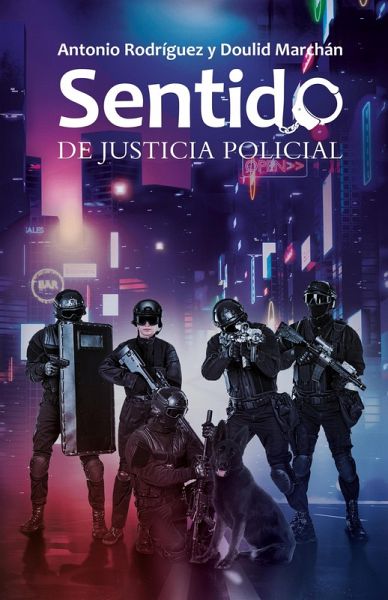 Sentido de justicia policial (eBook, ePUB)