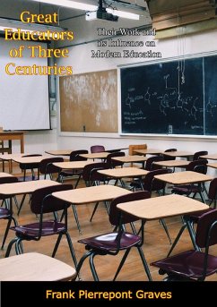 Cover Great Educators of Three Centuries (eBook, ePUB)