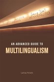 Advanced Guide to Multilingualism (eBook, PDF)