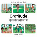 My First Bilingual Book-Gratitude (English-Bengali) (eBook, PDF) My First Bilingual Book-Gratitude (English-Bengali) (eBook, PDF)