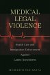Medical Legal Violence (eBook, ePUB) - Bild 1