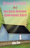 Rose Beanie and the Best Autumn Adventure Ever! (eBook, ePUB) Rose Beanie and the Best Autumn Adventure Ever! (eBook, ePUB)