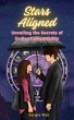 Stars Aligned: Unveiling the Secrets of... - Bild 1