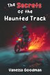 The Secrets of the Haunted Track... - Bild 1