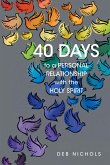 40 DAYS to a PERSONAL RELATIONSHIP with the HOLY SPIRIT (eBook, ePUB)