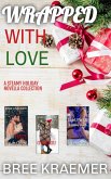 Wrapped with Love (eBook, ePUB)