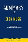 Summary of Elon Musk By Walter Isaacson (eBook, ePUB)