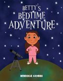 Betty's Bedtime Adventure (eBook, ePUB)