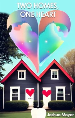 Cover Two Homes, One Heart (eBook, ePUB)