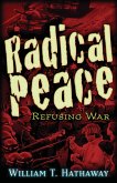 Radical Peace (eBook, ePUB)