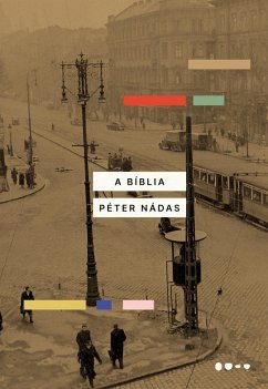 A Bíblia (eBook, ePUB) - Nádas, Péter