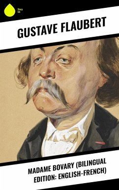 Madame Bovary (Bilingual Edition: English-French) (eBook, ePUB) - Flaubert, Gustave