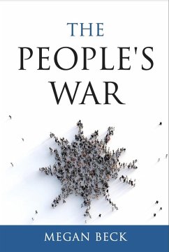 The People's War (eBook, ePUB) - Beck, Megan