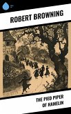 The Pied Piper of Hamelin (eBook, ePUB)