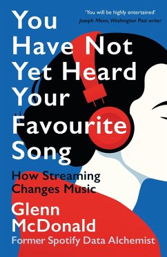 You Have Not Yet Heard Your Favourite Song (eBook, ePUB) - Mcdonald, Glenn