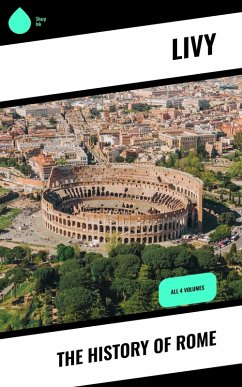 The History of Rome (eBook, ePUB) - Livy