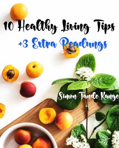 10 Healthy Living Tips (eBook, ePUB) Cover 10 Healthy Living Tips (eBook, ePUB)