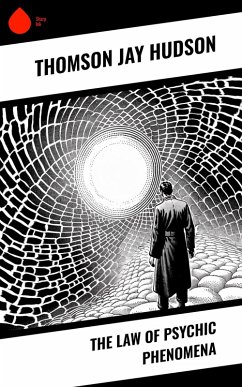 Cover The Law of Psychic Phenomena (eBook, ePUB)