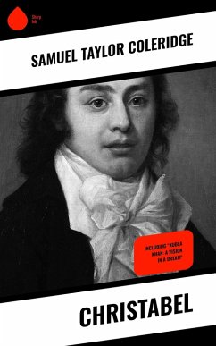 Christabel (eBook, ePUB) - Coleridge, Samuel Taylor
