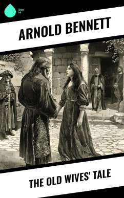Cover The Old Wives' Tale (eBook, ePUB)