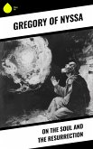 On the Soul and the Resurrection (eBook, ePUB)