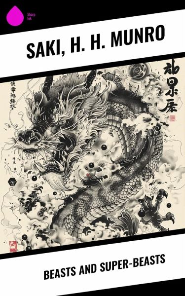 Beasts and Super-Beasts (eBook, ePUB)