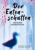 Der Entenschatten (eBook, ePUB)