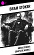 Bram Stoker: Complete Novels (eBook,... - Bild 1