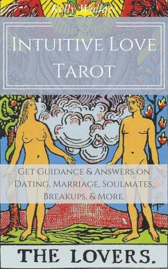Intuitive Love Tarot (eBook, ePUB) - Wallace, Kelly