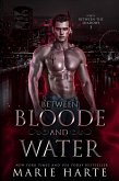 Between Bloode and Water (Between the Shadows, #3) (eBook, ePUB)